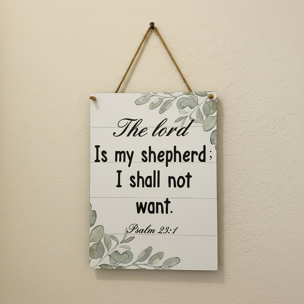 The Lord is My Shepherd Sign